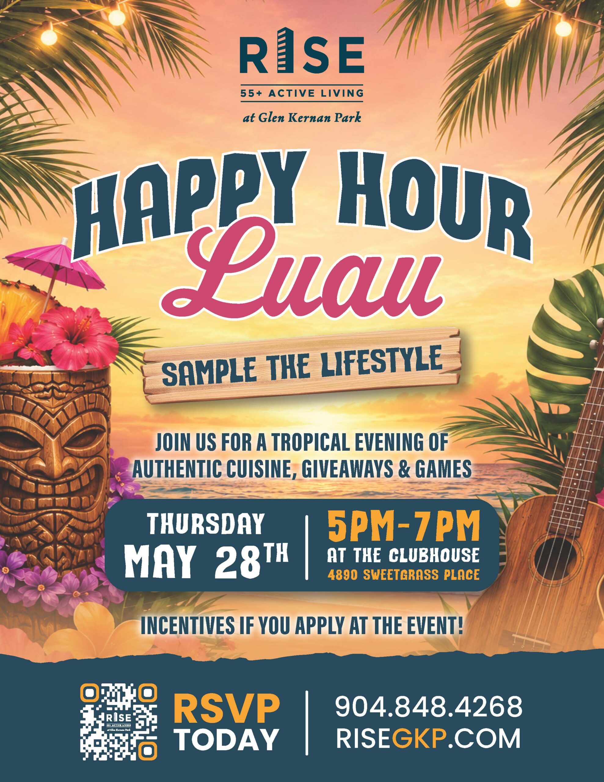 Luau event poster: Happy Hour with tropical cuisine, games, May 28th, 5-7 PM, Rise 55+ Active Living, RSVP details.